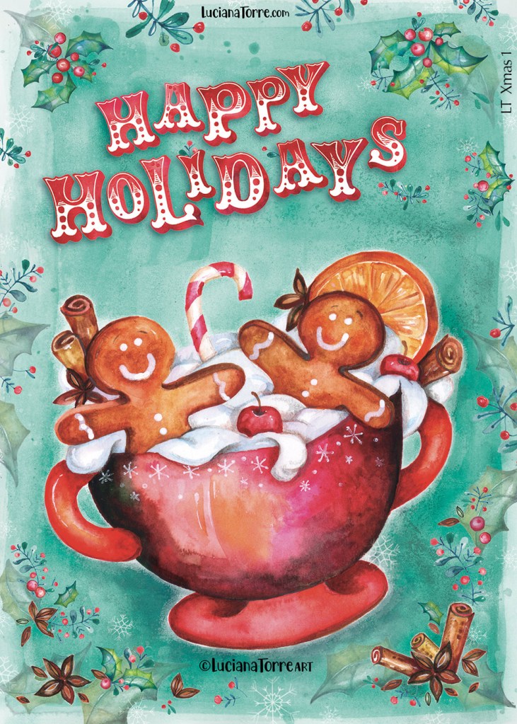 A whimsical hand-painted illustration featuring cheerful gingerbread cookies sitting in a large cup of hot cocoa, surrounded by festive decorations and the text 'HAPPY HOLIDAYS' in playful, bold font.